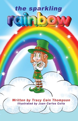 The Sparkling Rainbow 1612254969 Book Cover