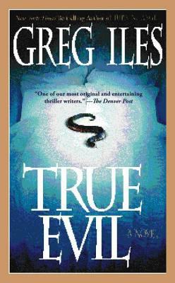 True Evil 1416537473 Book Cover