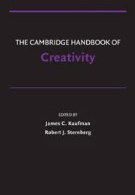 The Cambridge Handbook of Creativity 0511763204 Book Cover
