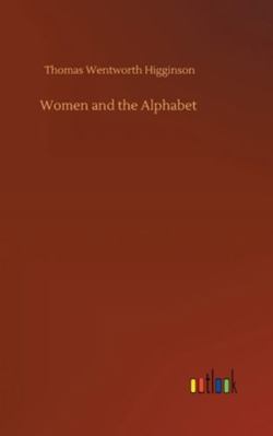 Women and the Alphabet 3752361670 Book Cover