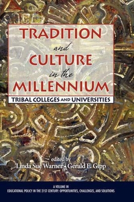 Tradition and Culture in the Millennium: Tribal... 160752001X Book Cover