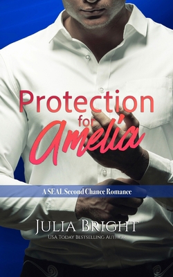 Protection for Amelia B0FP1K4NNF Book Cover