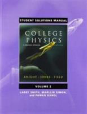 Student Solutions Manual for College Physics: A... 0321596307 Book Cover