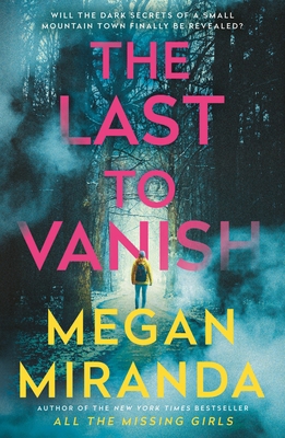 The Last to Vanish 1838955984 Book Cover