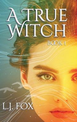 A True Witch Book 1 1764413628 Book Cover