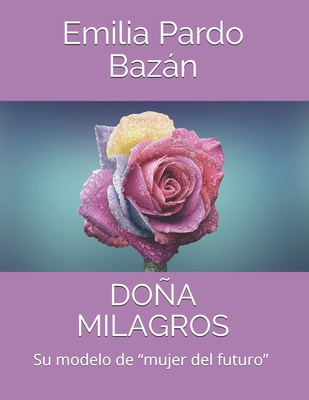 Do?a Milagros [Spanish] B08VM687X9 Book Cover