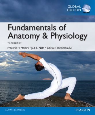 Fundamentals of Anatomy and Physiology, Global ... 1292057211 Book Cover