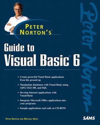 Peter Norton's Guide to Visual Basic 6 0672310546 Book Cover