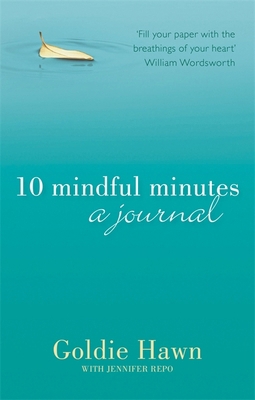 10 Mindful Minutes: A journal 0349409617 Book Cover