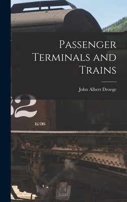 Passenger Terminals and Trains 1015773273 Book Cover