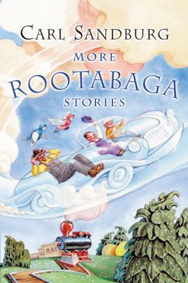 More Rootabaga Stories 0152047131 Book Cover