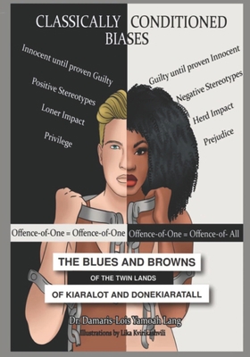The Blues and Browns of the Twin Lands of Kiara... 1737895005 Book Cover