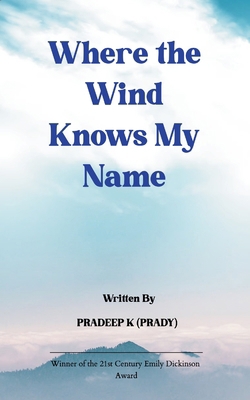 Where The Wind Knows My Name B0FH5F3MRZ Book Cover