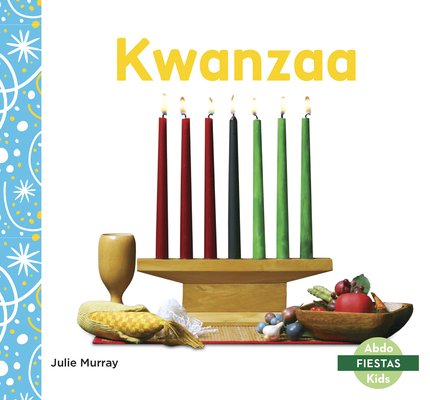 Kwanzaa (Kwanzaa) [Spanish] 164494135X Book Cover