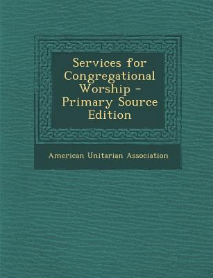 Services for Congregational Worship 1289570477 Book Cover