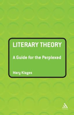 Literary Theory: A Guide for the Perplexed B00BUFPZX6 Book Cover