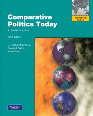 Comparative Politics Today: A World View. 0205097510 Book Cover