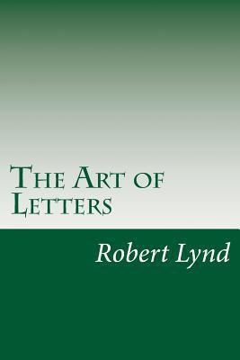 The Art of Letters 1499174551 Book Cover