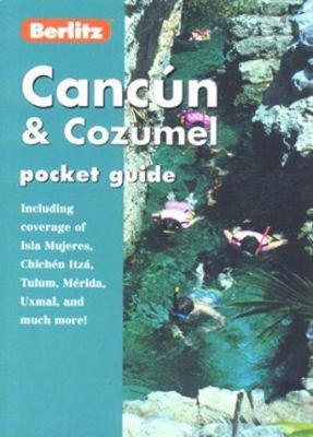 CANCUN & COZUMEL POCKET GUIDE (Pocket Guides) 2831576911 Book Cover