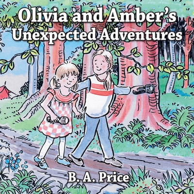 Olivia and Amber's Unexpected Adventures 0722351623 Book Cover