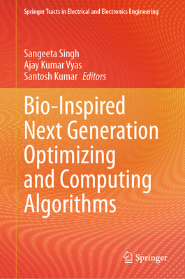 Bio-Inspired Next Generation Optimizing and Com... 9819594952 Book Cover