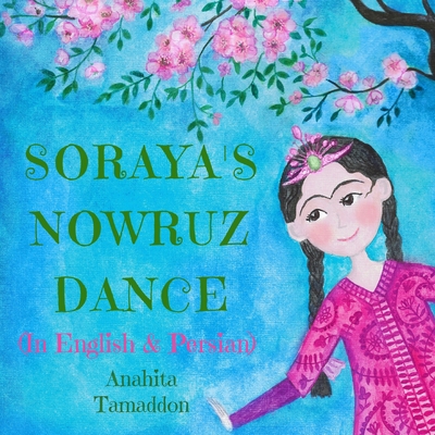 Soraya's Nowruz Dance            Book Cover