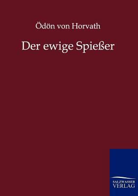 Der ewige Spießer [German] 3846001449 Book Cover