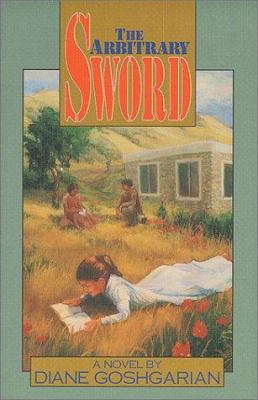 The Arbitrary Sword 0966574206 Book Cover