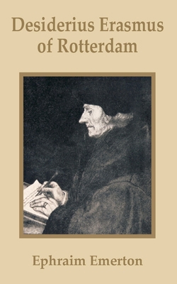 Desiderius Erasmus of Rotterdam 1410200868 Book Cover