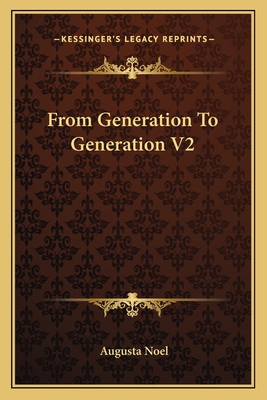 From Generation To Generation V2 1163615757 Book Cover
