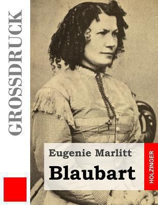 Blaubart (Großdruck) [German] 1493587625 Book Cover