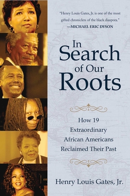 In Search of Our Roots: How 19 Extraordinary Af... 1510720707 Book Cover