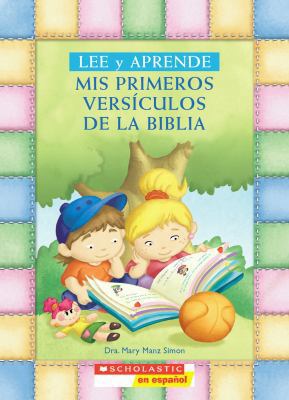 Mis Primeros Versiculos de La Biblia [Spanish] 0545154065 Book Cover