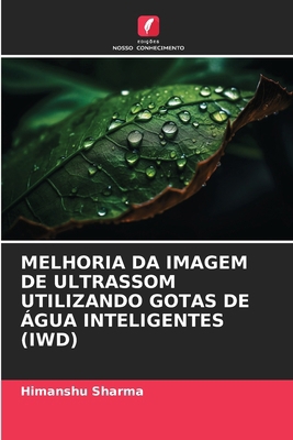 Melhoria Da Imagem de Ultrassom Utilizando Gota... [Portuguese] 6209036767 Book Cover