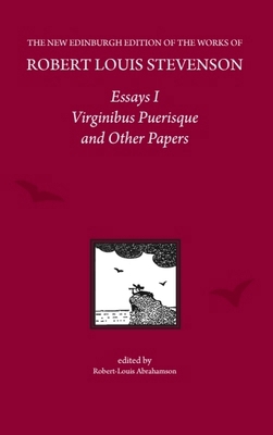 Essays I: Virginibus Puerisque and Other Papers 0748643842 Book Cover