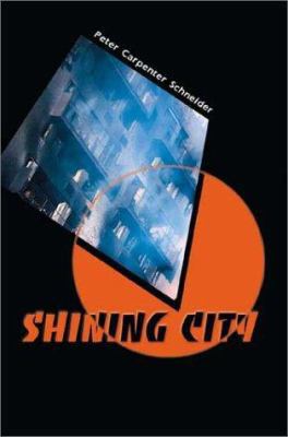 Shining City 059509404X Book Cover