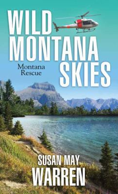 Wild Montana Skies [Large Print] 1683242033 Book Cover