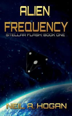Alien Frequency: Stellar Flash: Book One 0980527783 Book Cover