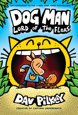 Dog Man: Lord of the Fleas: A Graphic Novel (Do... 1338290916 Book Cover