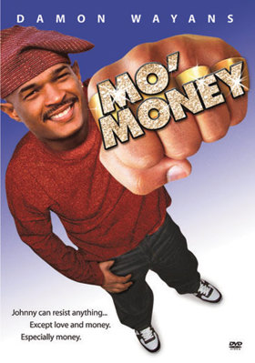 Mo' Money 6316109776 Book Cover