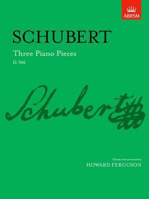Three Piano Pieces D. 946 (Signature) 1854722034 Book Cover
