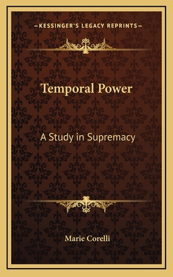 Temporal Power: A Study in Supremacy 1163313386 Book Cover