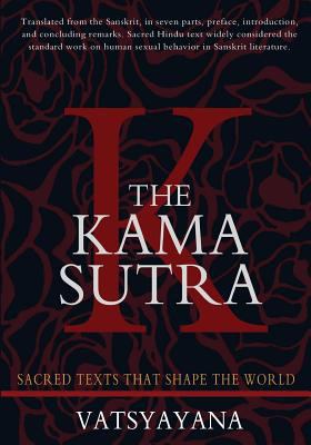 The Kama Sutra: Original Edition 1453641440 Book Cover