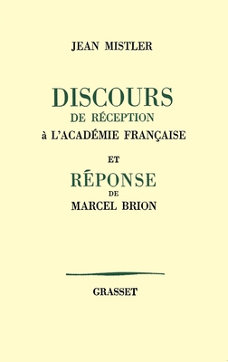 Discours de réception à l'Académie française [French] 2246856442 Book Cover