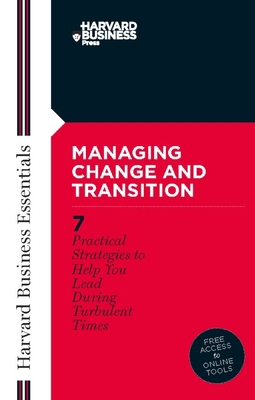 Managing Change and Transition 1578518741 Book Cover