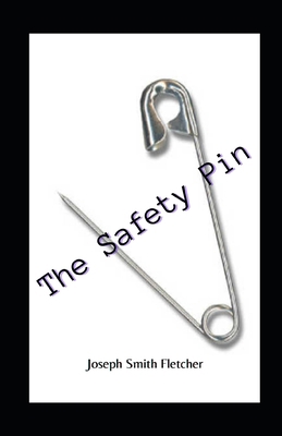The Safety Pin Illustrated B08JF8B5M2 Book Cover