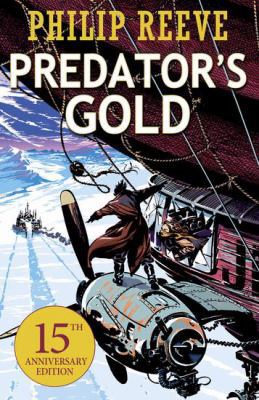 Predator's Gold 15th Anniversary Edition (Morta... 1407152149 Book Cover