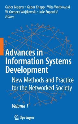 Advances in Information Systems Development: Ne... 0387707603 Book Cover