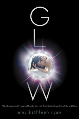 Glow: Book One of the Sky Chasers (Sky Chasers, 1) 0312590563 Book Cover