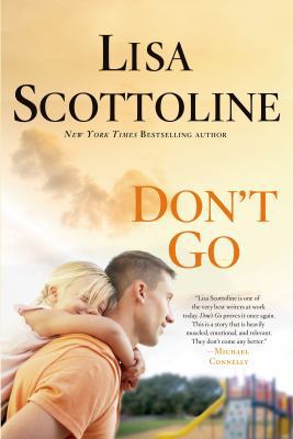 Don't Go 1250010071 Book Cover